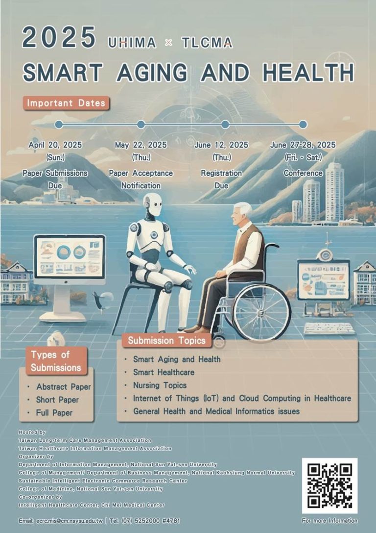 The 20th International Conference on Healthcare Information Management and The 7th Conference on Taiwan Long-term Care Management