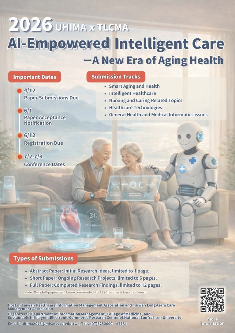 The 21th International Conference on Healthcare Information Management and The 6th Conference on Taiwan Long-term Care Management